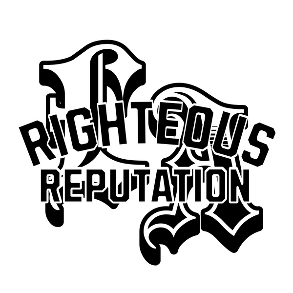 Righteous Reputation